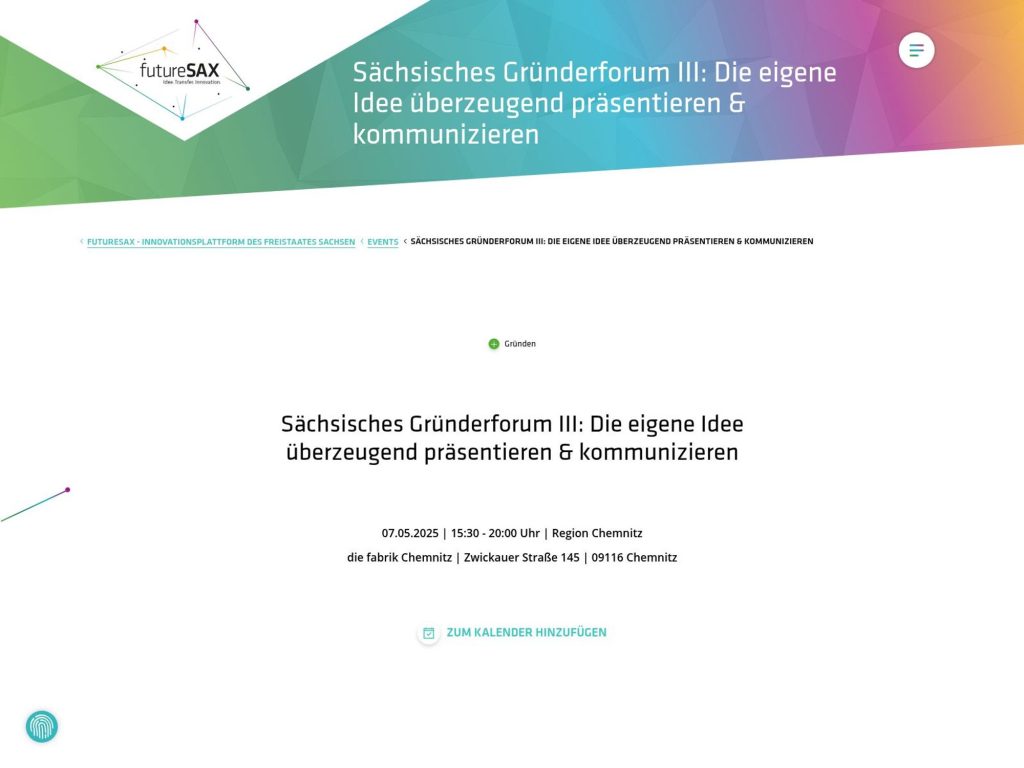 Sächsisches Gründerforum III: Die eigene Idee überzeugend präsentieren & kommunizieren screenshot