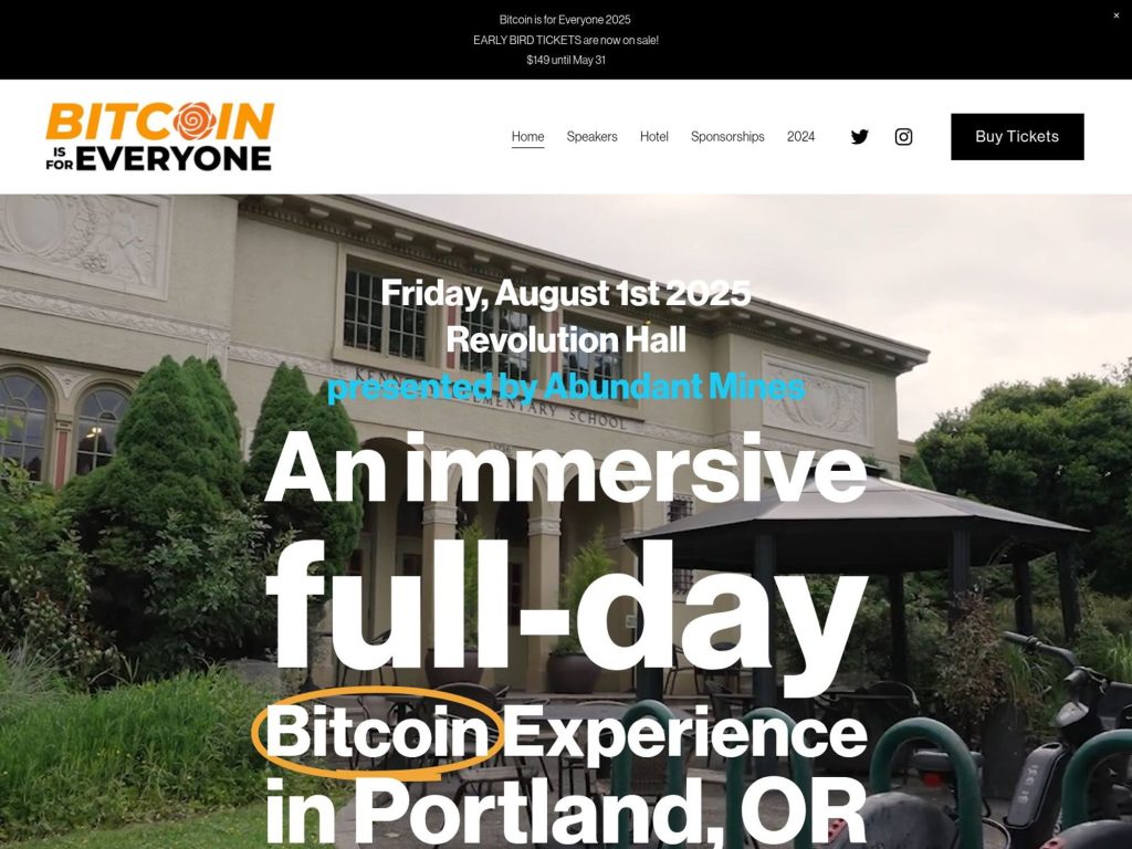 Bitcoin is for Everyone 2025 - An immersive full-day Bitcoin Experience in Portland, OR - Event screenshot