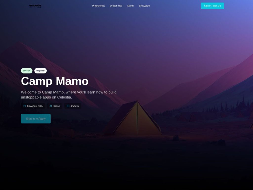 Camp Mamo - Welcome to Camp Mamo, where you'll learn how to build unstoppable apps on Celestia. - Event screenshot