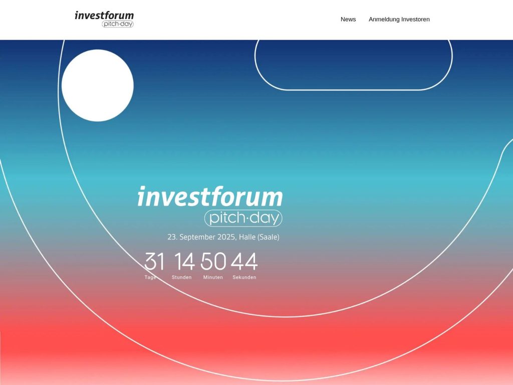 investforum Pitchday 2025 - Pitch-Bühne frei für Sachsen-Anhalts Startups & Forschende! - Event screenshot