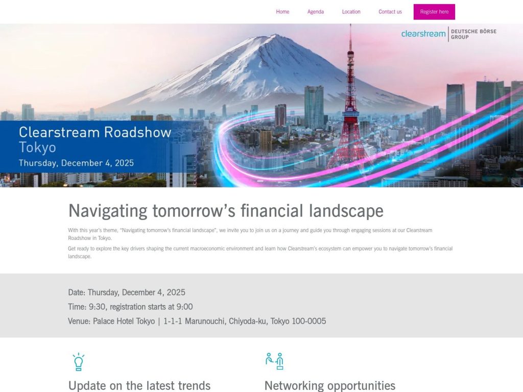 Clearstream Roadshow Tokyo - Navigating tomorrow’s financial landscape - Event screenshot