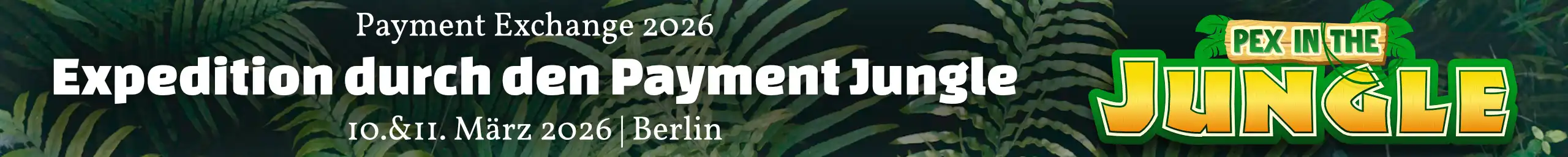 Payment Exchange 2026 - Expedition durch den Payment Jungle