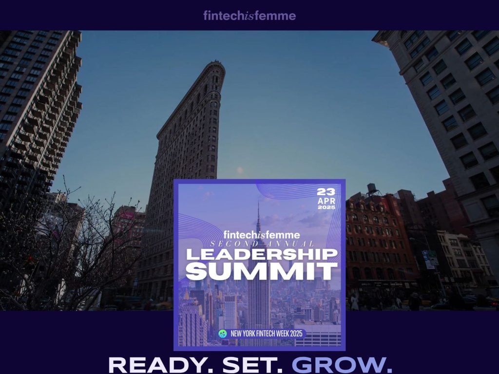 Fintech Is Femme Leadership Summit 2025 - This is more than a conference—it’s a growth masterclass. - Event screenshot