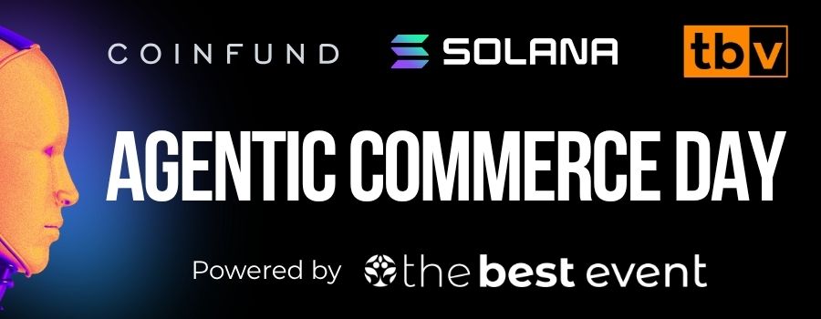 Agentic Commerce Day by Coinfund, Solana & TBV website